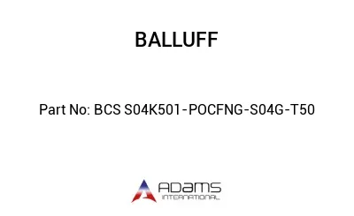 BCS S04K501-POCFNG-S04G-T50									
