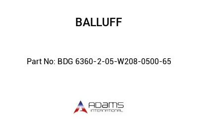 BDG 6360-2-05-W208-0500-65									