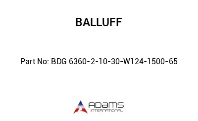 BDG 6360-2-10-30-W124-1500-65									