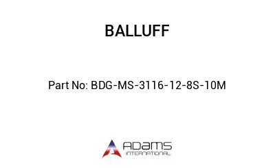 BDG-MS-3116-12-8S-10M									