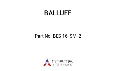 BES 16-SM-2									