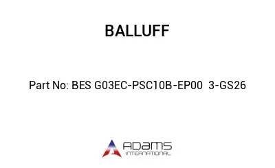 BES G03EC-PSC10B-EP00	3-GS26								