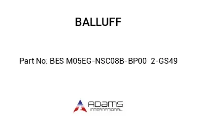 BES M05EG-NSC08B-BP00	2-GS49								