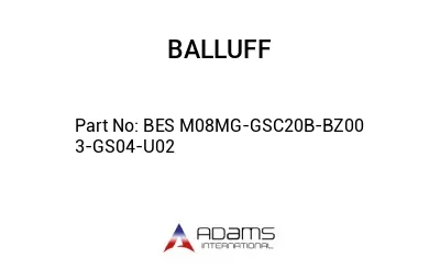 BES M08MG-GSC20B-BZ00	3-GS04-U02								