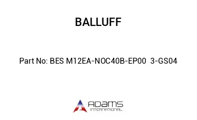 BES M12EA-NOC40B-EP00	3-GS04								