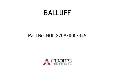 BGL 220A-005-S49									
