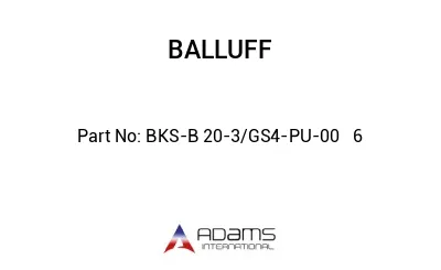 BKS-B 20-3/GS4-PU-00	6								