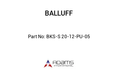 BKS-S 20-12-PU-05									