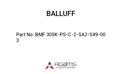 BMF 305K-PS-C-2-SA2-S49-00	3								