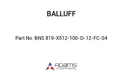 BNS 819-X512-100-D-12-FC-S4									
