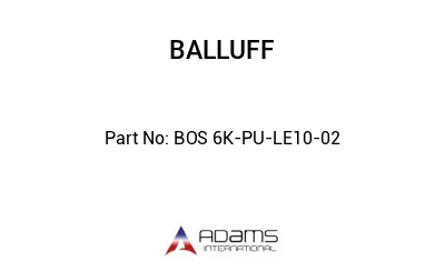 BOS 6K-PU-LE10-02									