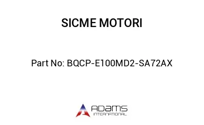 BQCP - E100MD2-SA72AX