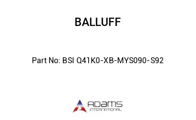 BSI Q41K0-XB-MYS090-S92									